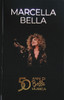 BELLA,MARCELLA - 50 ANNI DI BELLA MUSICA CD