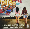 DISCO RANCHERS - FOUND LOVE NOW THAT I FOUND YOU CD