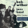 WILBER,BOB - BOB WILBER & HIS FAMOUS JAZZ BAND CD