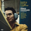 HOLDING THINGS TOGETHER: MERLE HAGGARD SONGBOOK - HOLDING THINGS TOGETHER: MERLE HAGGARD SONGBOOK CD