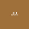 LULL - MOMENTS VINYL LP