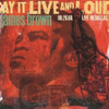 BROWN,JAMES - SAY IT LIVE & LOUD: LIVE IN DALLAS 8.26.68 VINYL LP