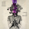 GOO GOO DOLLS - CHAOS IN BLOOM CD