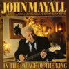 MAYALL,JOHN & BLUESBREAKERS - IN THE PALACE OF THE KING CD
