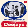 DEEJAYS - COMING ON STRONG: BEST OF THE DEEJAYS CD