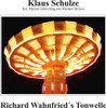 SCHULZE,KLAUS - RICHARD WAHNFRIED'S TONWELLE VINYL LP