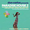 DON CARLOS PRES PARADISE HOUSE 2 / VARIOUS - DON CARLOS PRES PARADISE HOUSE 2 / VARIOUS VINYL LP