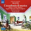 MAYR / MORACE / ANDRES - L'ACCADEMIA DI MUSICA CD