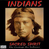 INDIANS - SACRED SPIRIT CD