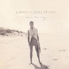 STONE,ANGUS & JULIA - DOWN THE WAY VINYL LP