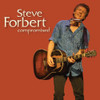 FORBERT,STEVE - COMPROMISED CD