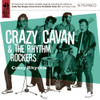 CRAZY CAVAN & RHYTHM ROCKERS - CRAZY RHYTHM CD