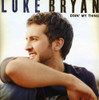 BRYAN,LUKE - DOIN MY THING CD