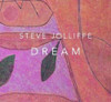 JOLLIFFE,STEVE - DREAM CD