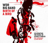 WDR BIG BAND - BIRTH OF A BIRD VINYL LP