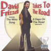 FRIZZELL,DAVID - TAKES TO THE ROAD CD