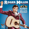MILLER,ROGER - KING OF THE ROAD CD