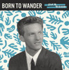 WOOD,JACK - BORN TO WANDER / SO SAD 7"