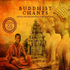 BUDDHIST CHANTS / VARIOUS - BUDDHIST CHANTS / VARIOUS CD