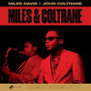 DAVIS,MILES / COLTRANE,JOHN - MILES & COLTRANE VINYL LP