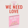 STAYC - WE NEED LOVE CD