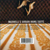 MAXWELL - MAXWELL'S URBAN HANG SUITE CD