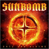 SUNBOMB - EVIL AND DIVINE VINYL LP