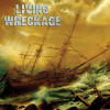 LIVING WRECKAGE - LIVING WRECKAGE VINYL LP