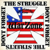 WARZONE - DON'T FORGET THE STRUGGLE DON'T FORGET THE STREETS VINYL LP