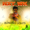 NXT_WK - BLINDING LIGHTS CD