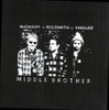 MIDDLE BROTHER - MIDDLE BROTHER VINYL LP