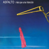 ASFALTO - MAS QUE UNA INTENCION CD