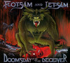 FLOTSAM & JETSAM - DOOMSDAY FOR THE DECEIVER CD