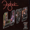 FOGHAT - LIVE II CD