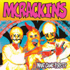 MCRACKINS - WHAT CAME FIRST VINYL LP