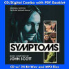 SCOTT,JOHN - SYMPTOMS CD