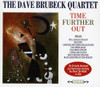 BRUBECK,DAVE QUARTET - TIME FURTHER OUT CD