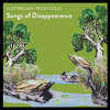 SONGS OF DISAPPEARANCE - AUSTRALIAN FROG CALLS CD