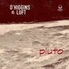 O'HIGGINS & LUFT - PLUTO CD