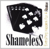 SHAMELESS - EVERYTHING HAPPENS FOR A REASON CD