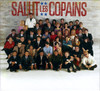 SALUT LES COPAINS 60 ANS / VARIOUS - SALUT LES COPAINS 60 ANS / VARIOUS CD