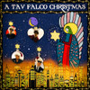 FALCO,TAV - TAV FALCO CHRISTMAS VINYL LP
