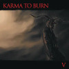 KARMA TO BURN - V. VINYL LP