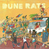 DUNE RATS - DUNE RATS VINYL LP