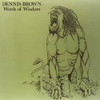 BROWN,DENNIS - WORDS OF WISDOM VINYL LP