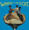 WHATNAUTS - WHATNAUTS ON THE ROCKS VINYL LP
