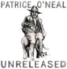 O'NEAL,PATRICE - UNRELEASED CD