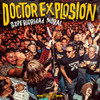 DOCTOR EXPLOSION - SUPERIORIDAD MORAL VINYL LP
