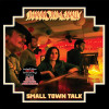 MCNALLY,SHANNON - SMALL TOWN TALK VINYL LP