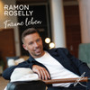 ROSELLY,RAMON - TRAUME LEBEN CD